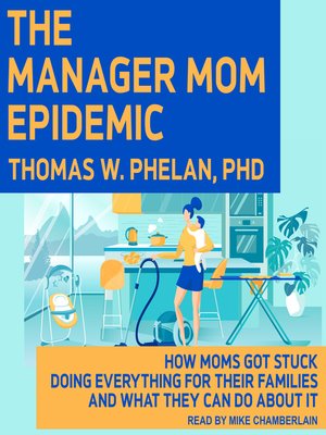 cover image of The Manager Mom Epidemic